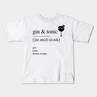 Gin & Tonic cocktail Kids T-Shirt